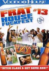 Frat House Fuckfest 13 兄弟会群交